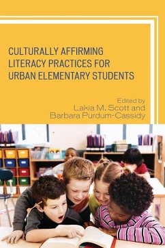 Culturally Affirming Literacy Practices for Urban Elementary Students