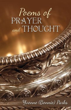Poems of Prayer and Thought - Parks, Yvonne (Bonnie)