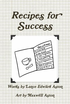 Recipes for Success - Aston, Lance Edward