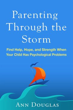 Parenting Through the Storm - Douglas, Ann