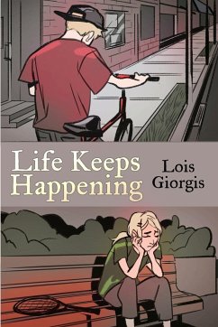 Life Keeps Happening - Giorgis, Lois