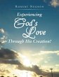 Experiencing God's Love Through His... - Bild 1