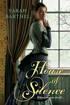 House of Silence - Barthel, Sarah