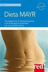 Dieta Mayr (eBook, ePUB) - Cataldi, Paolo