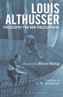 Philosophy for Non-Philosophers - Althusser, Louis