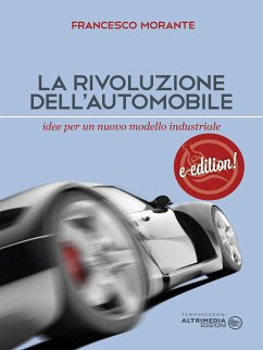 La rivoluzione dell'automobile (eBook, ePUB) - Morante, Francesco