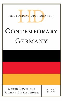 Historical Dictionary of Contemporary Germany - Lewis, Derek; Zitzlsperger, Ulrike