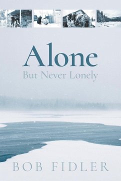 Alone But Never Lonely - Fidler, Bob