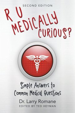 R U Medically Curious? - Romane, Larry