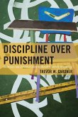 Discipline Over Punishment