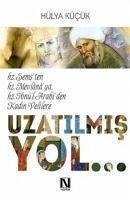 Uzatilmis Yol - Kücük, Hülya