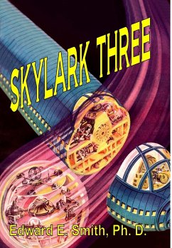 Skylark Three - Smith Ph. D., Edward E.