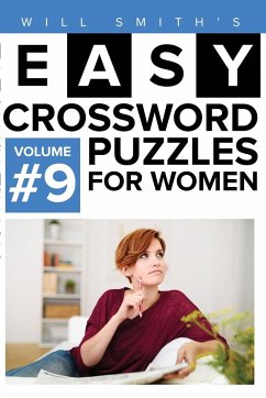 Easy Crossword Puzzles For Women - Volume 9 - Smith, Will