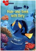 Finding Dory Hide-and-Seek with Dory