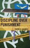 Discipline Over Punishment