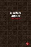 Le cottage landor (eBook, PDF)