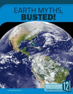 Earth Myths, Busted! - Marquardt, Meg