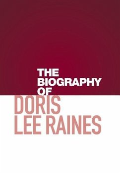 The Biography of Doris Lee Raines - Raines, Doris
