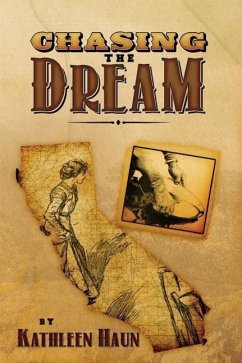 Chasing the Dream - Haun, Kathleen