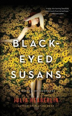 Black-Eyed Susans: A Novel of Suspense - Heaberlin, Julia