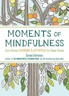 Moments of Mindfulness - Farrarons, Emma