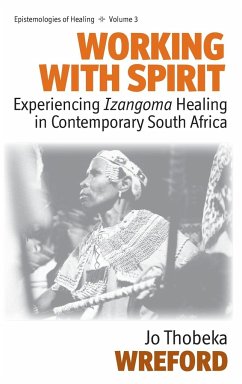 Working with Spirit - Wreford, Jo Thobeka