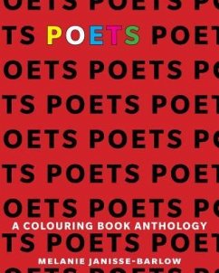 Poets: A Colouring Book Anthology - Janisse-Barlow, Melanie