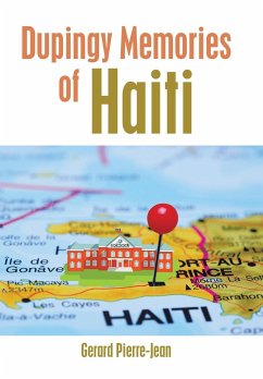 Dupingy Memories of Haiti - Pierre-Jean, Gerard