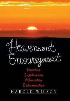 Heavensent Encouragement - Wilson, Harold