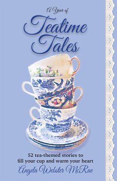 A Year of Teatime Tales - McRae, Angela Webster