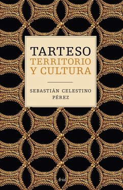 Tarteso : territorio y cultura - Celestino Pérez, Sebastián