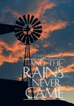 And the Rains Never Came - Doyle, Jerry