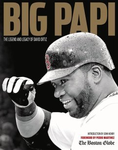 Big Papi - The Boston Globe