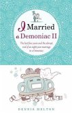 I Married a Demoniac II