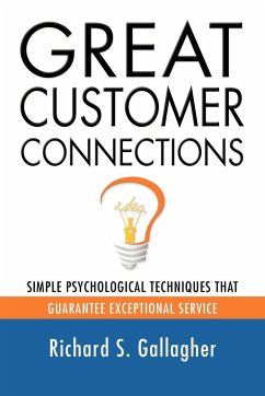 GREAT CUSTOMER CONNECTIONS - Gallagher, Richard S.