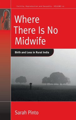 Where There Is No Midwife - Pinto, Sarah
