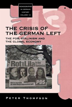 The Crisis of the German Left - Thompson, Peter