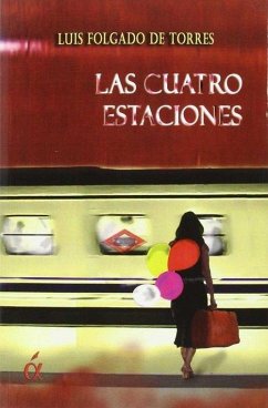 Las cuatro estaciones - Folgado de Torres, Luis C.