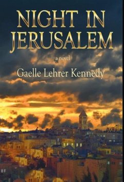 Night in Jerusalem - Kennedy, Gaelle Lehrer