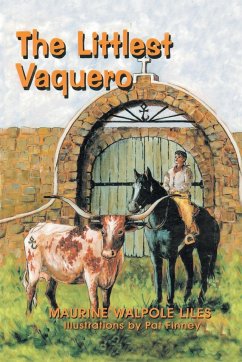 The Littlest Vaquero - Liles, Maurine