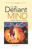 The Defiant Mind