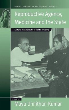 Reproductive Agency, Medicine and the State