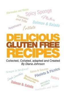 Delicious Gluten Free Recipes - Diana Johnson