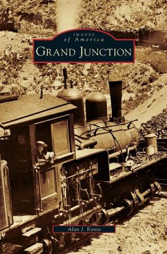 Grand Junction - Kania, Alan J.