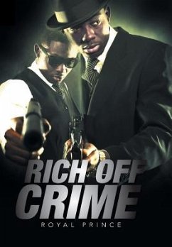 Rich Off Crime