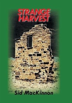 STRANGE HARVEST - MacKinnon, Sid