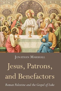 Jesus, Patrons, and Benefactors - Marshall, Jonathan