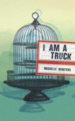 I Am a Truck - Winters, Michelle