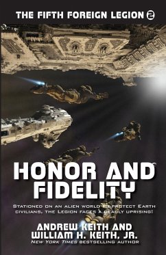 Honor and Fidelity - Keith, Andrew; Keith Jr. Jr., William H.