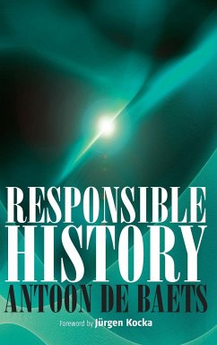 Responsible History - Baets, Antoon De